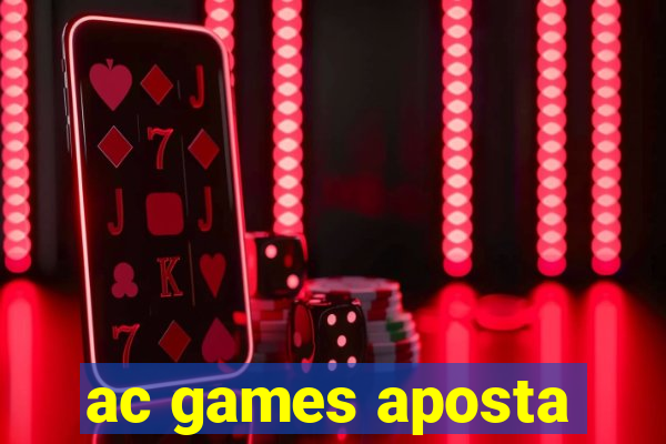 ac games aposta